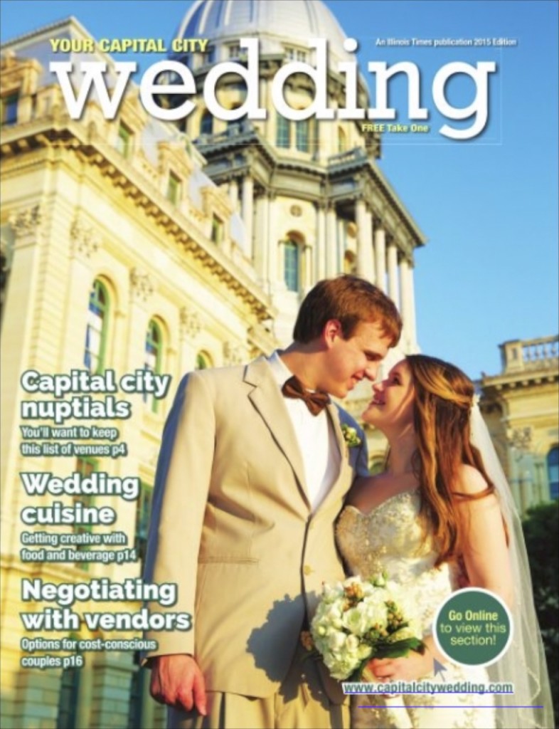 Cover of Illinois Times Capital City Wedding Guide 2015